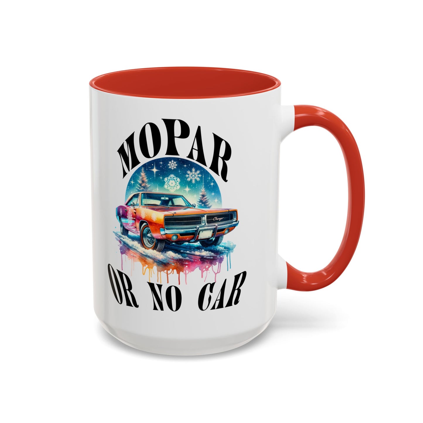 Mug - Mopar or No Car Car Enthusiast Lover Coffee Mug 11oz 15oz