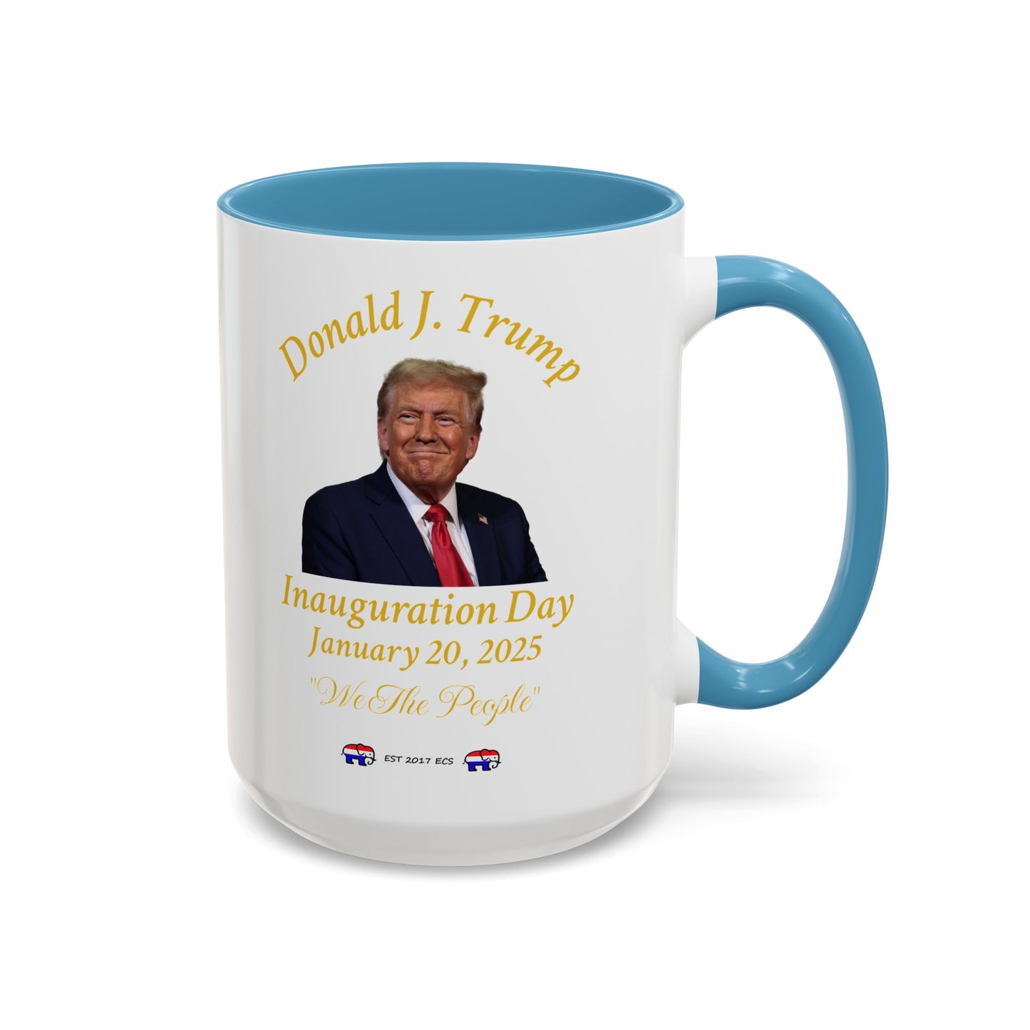 Donald J. Trump Inauguration Day Coffee Mug - 11oz & 15oz Celebrate January 20, 2025