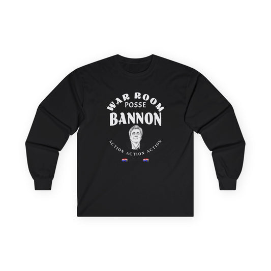 Long Sleeve Tee - Steve Bannon WarRoom RAV Donald Trump Posse Republican Gift Unisex Action Captain