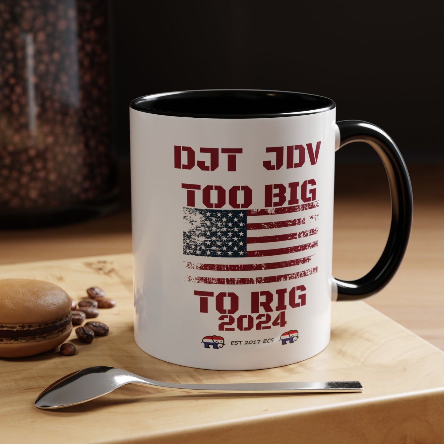 Political Support Coffee Mug "Too Big To Rig" (11, 15oz)