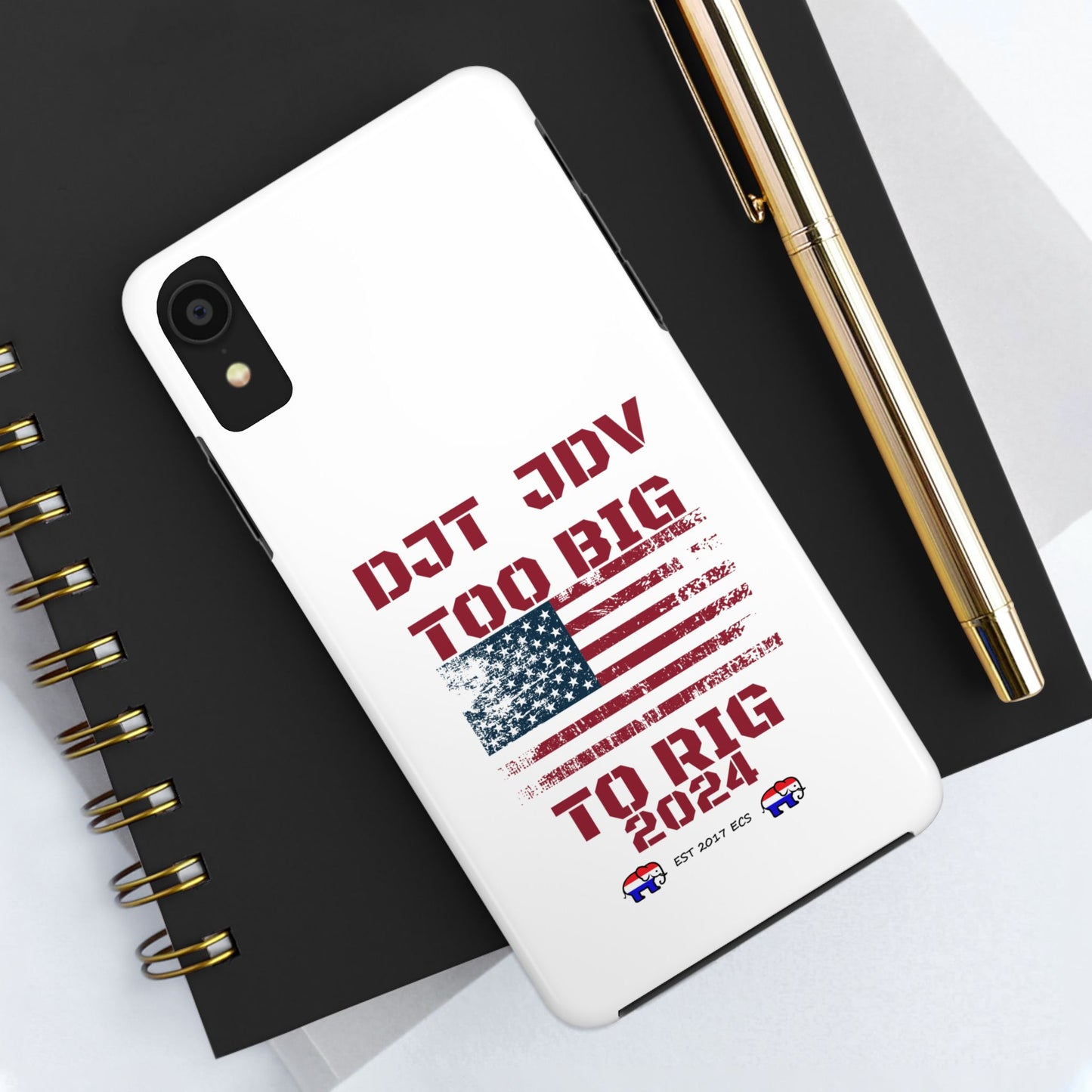 Patriotic Tough Phone Case - DJT JDV Too Big to Rig 2024