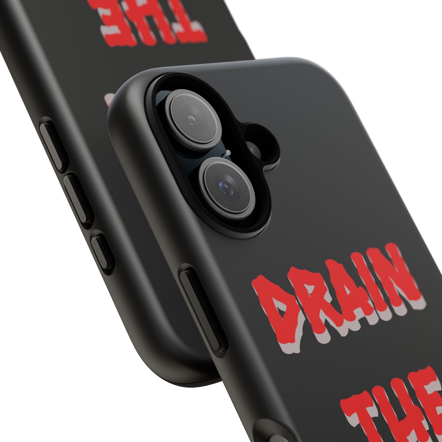 Drain the Swamp Tough Phone Case - Bold Statement Accessory