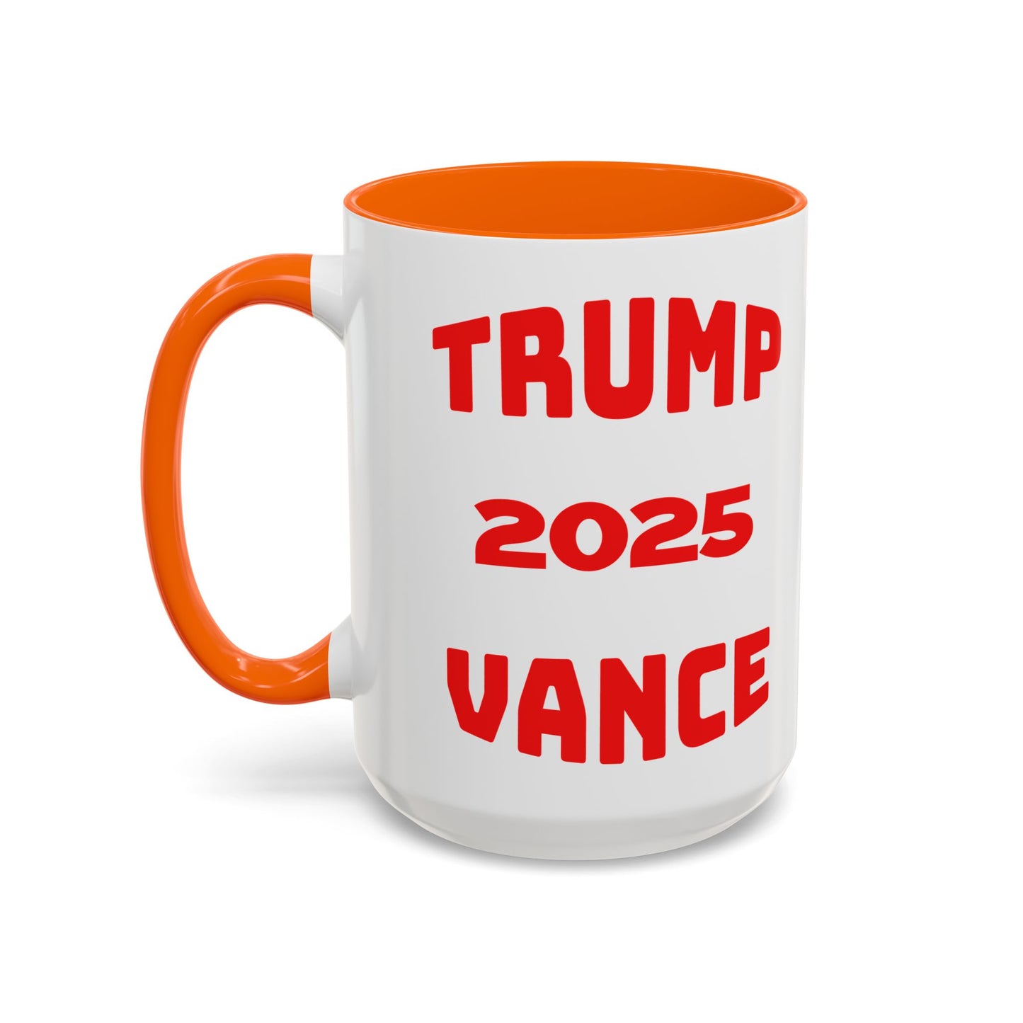 Political Statement Coffee Mug - Trump 2025 Vance