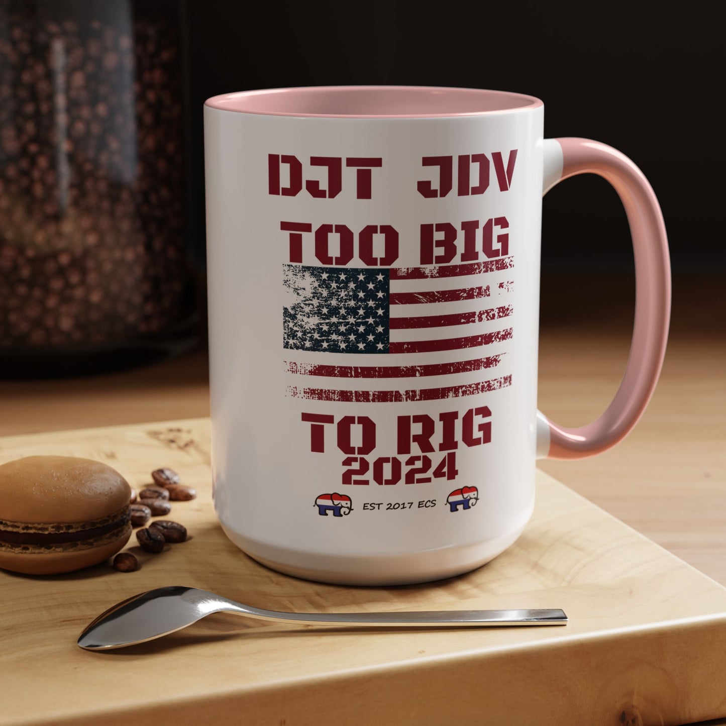 Political Support Coffee Mug "Too Big To Rig" (11, 15oz)