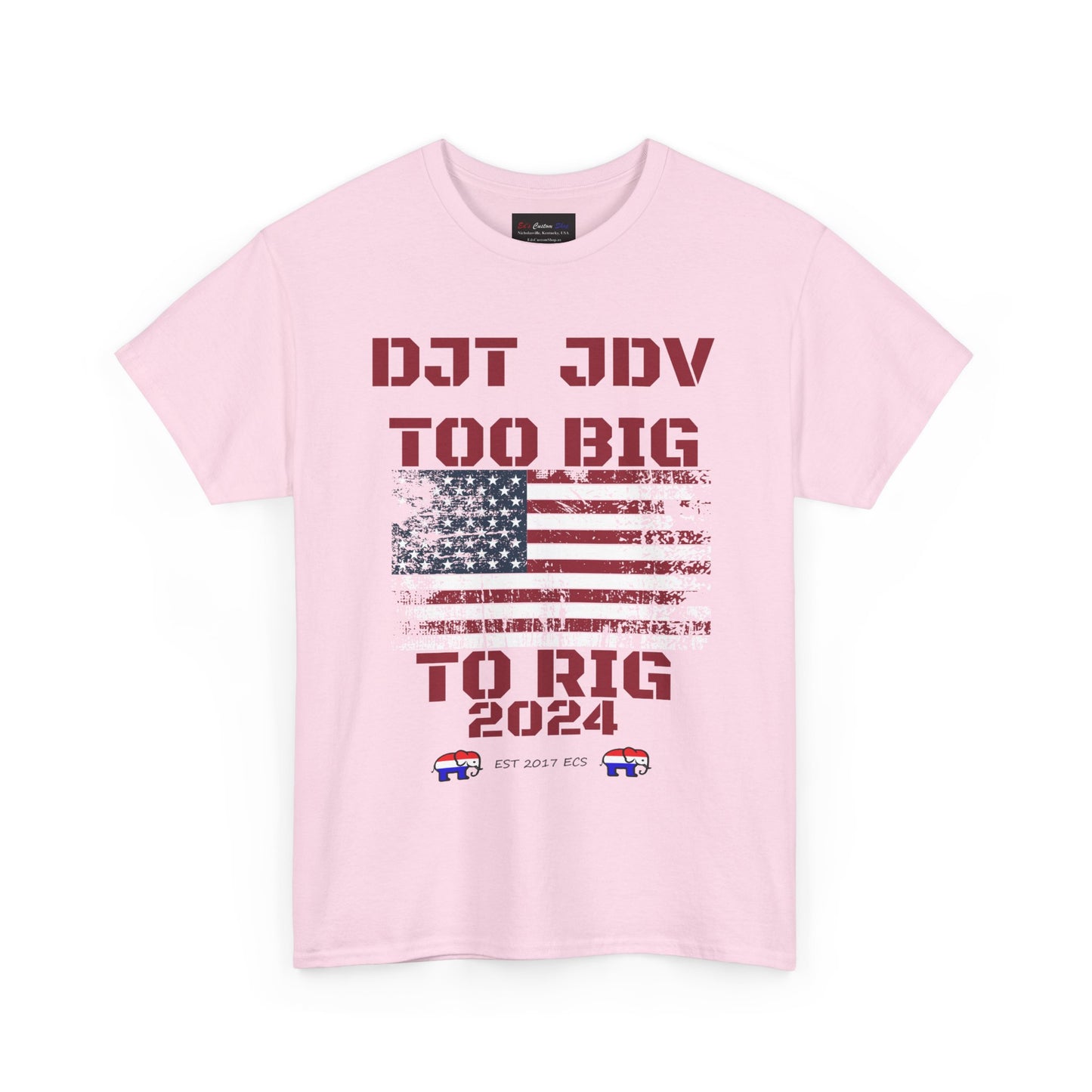 Political Republican Unisex Tee Shirt - Donald J Trump JD Vance Too Big to Rig