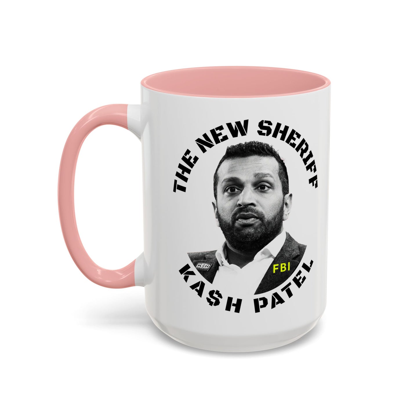 Funny Sheriff Coffee Mug - Kash Patel Design | 11 & 15oz