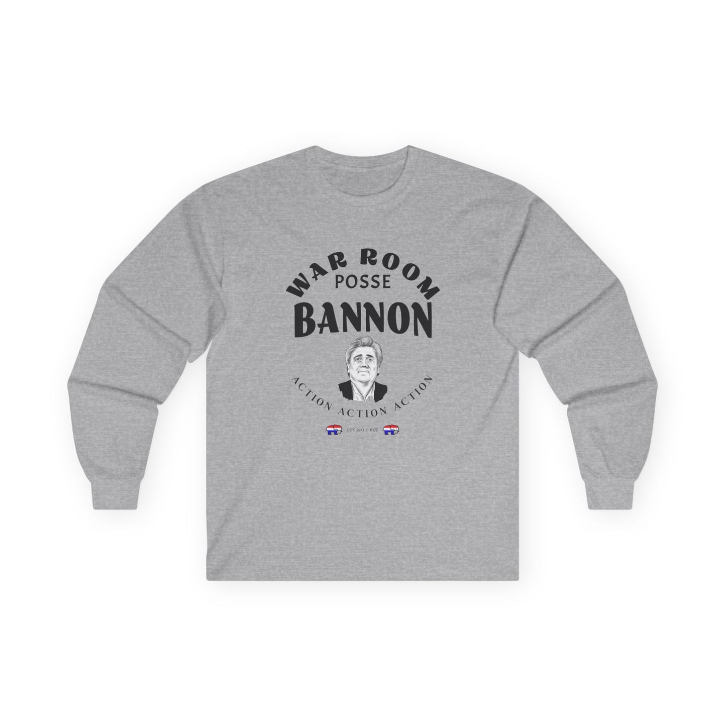 Long Sleeve Tee - Steve Bannon WarRoom RAV Donald Trump Posse Republican Gift Unisex Action Captain