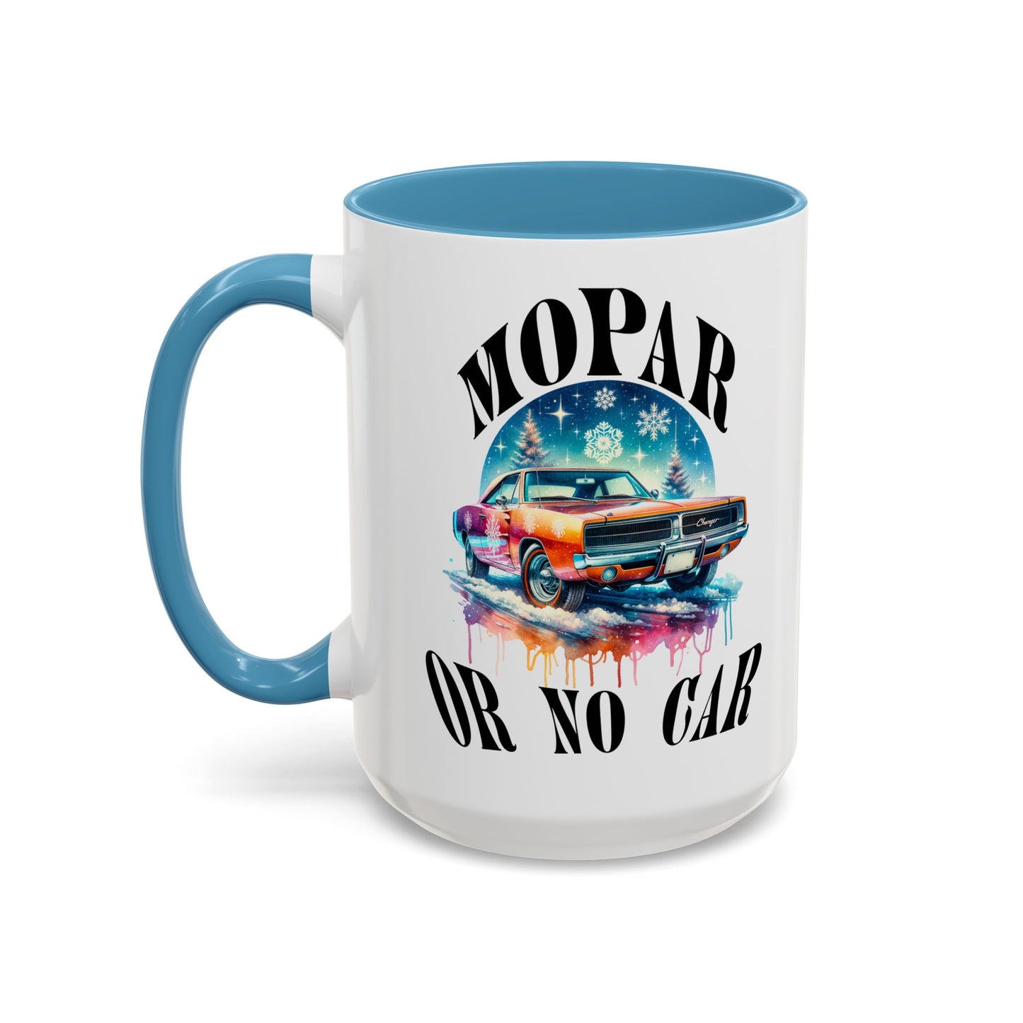 Mug - Mopar or No Car Car Enthusiast Lover Coffee Mug 11oz 15oz