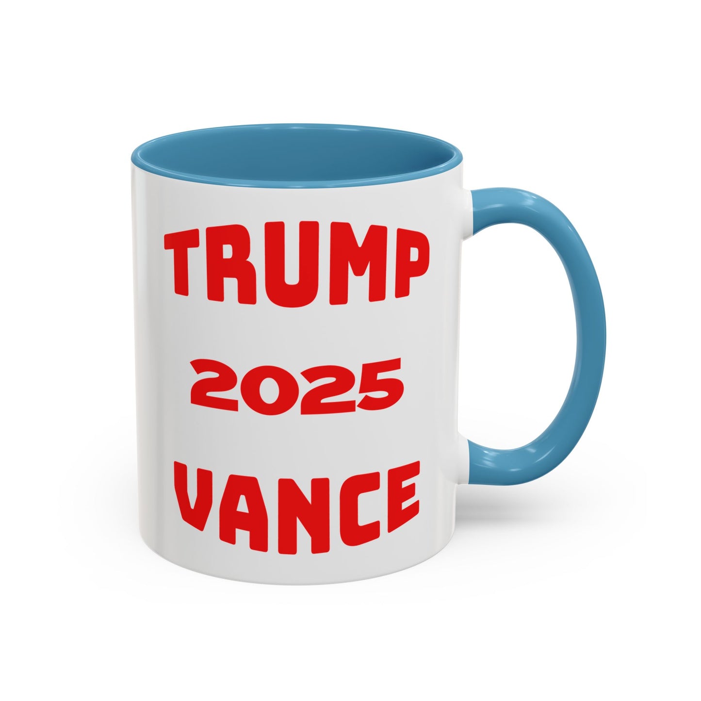 Political Statement Coffee Mug - Trump 2025 Vance