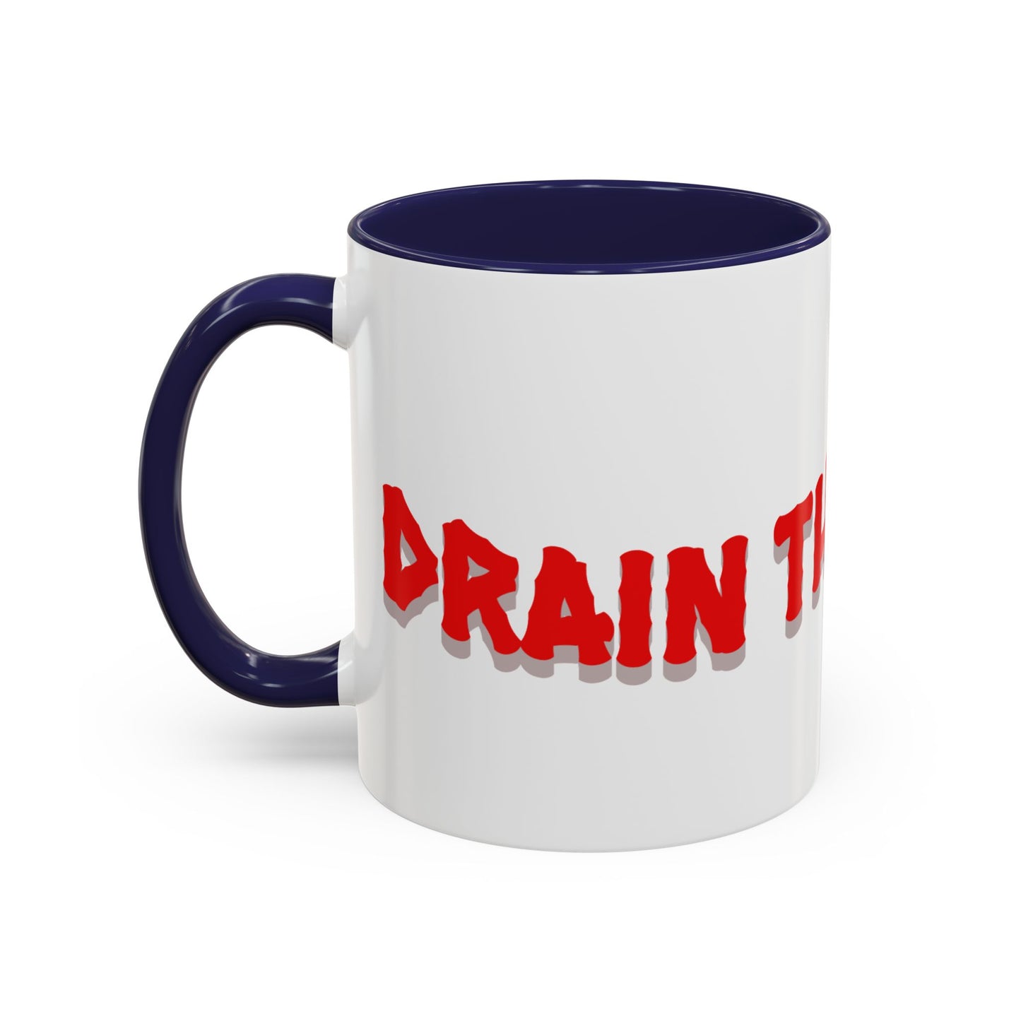 "Drain The Swamp" Political Statement Mug - Coffee Mug