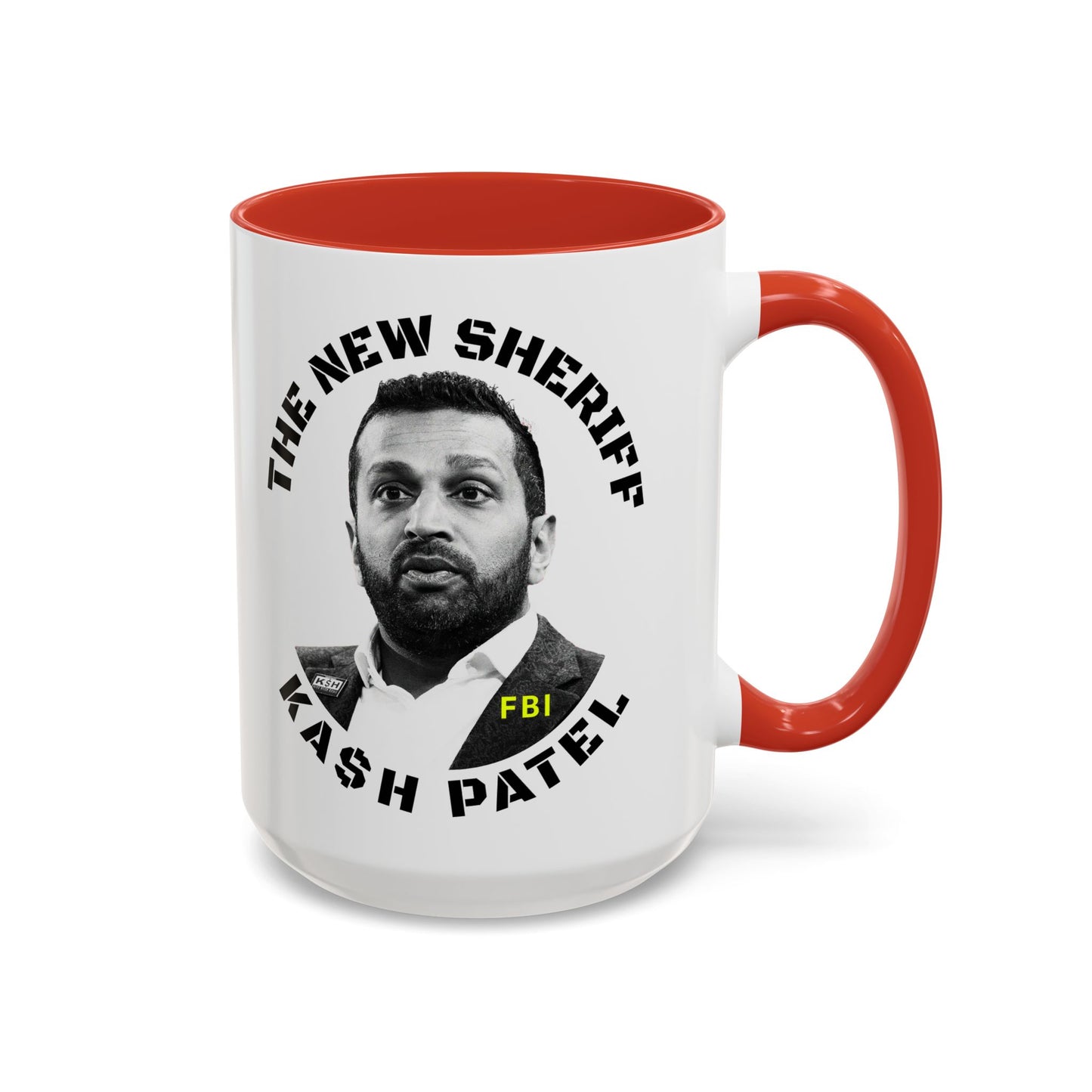 Funny Sheriff Coffee Mug - Kash Patel Design | 11 & 15oz