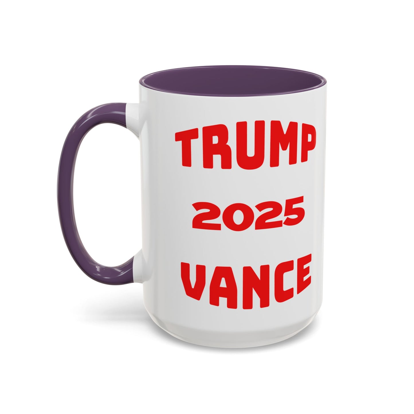 Political Statement Coffee Mug - Trump 2025 Vance