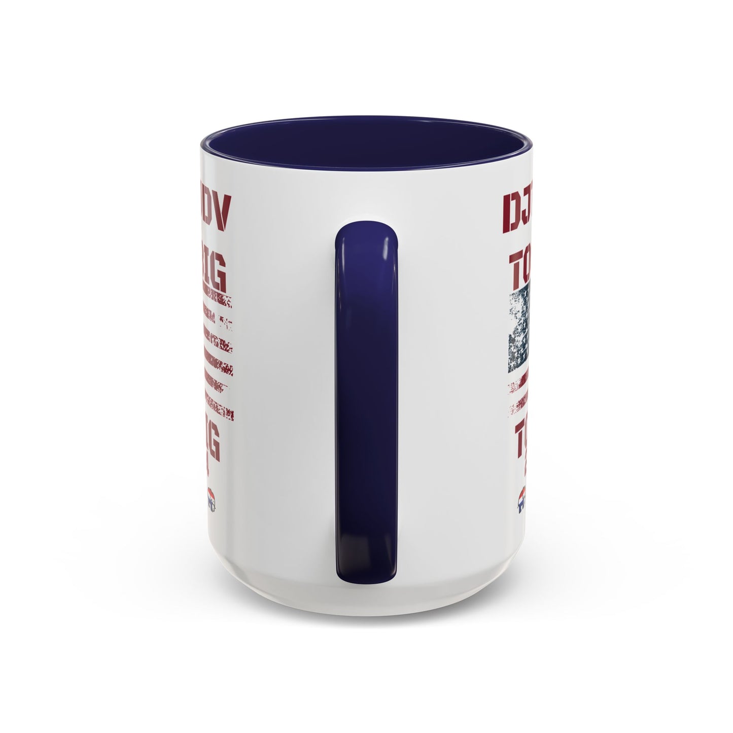 Political Support Coffee Mug "Too Big To Rig" (11, 15oz)