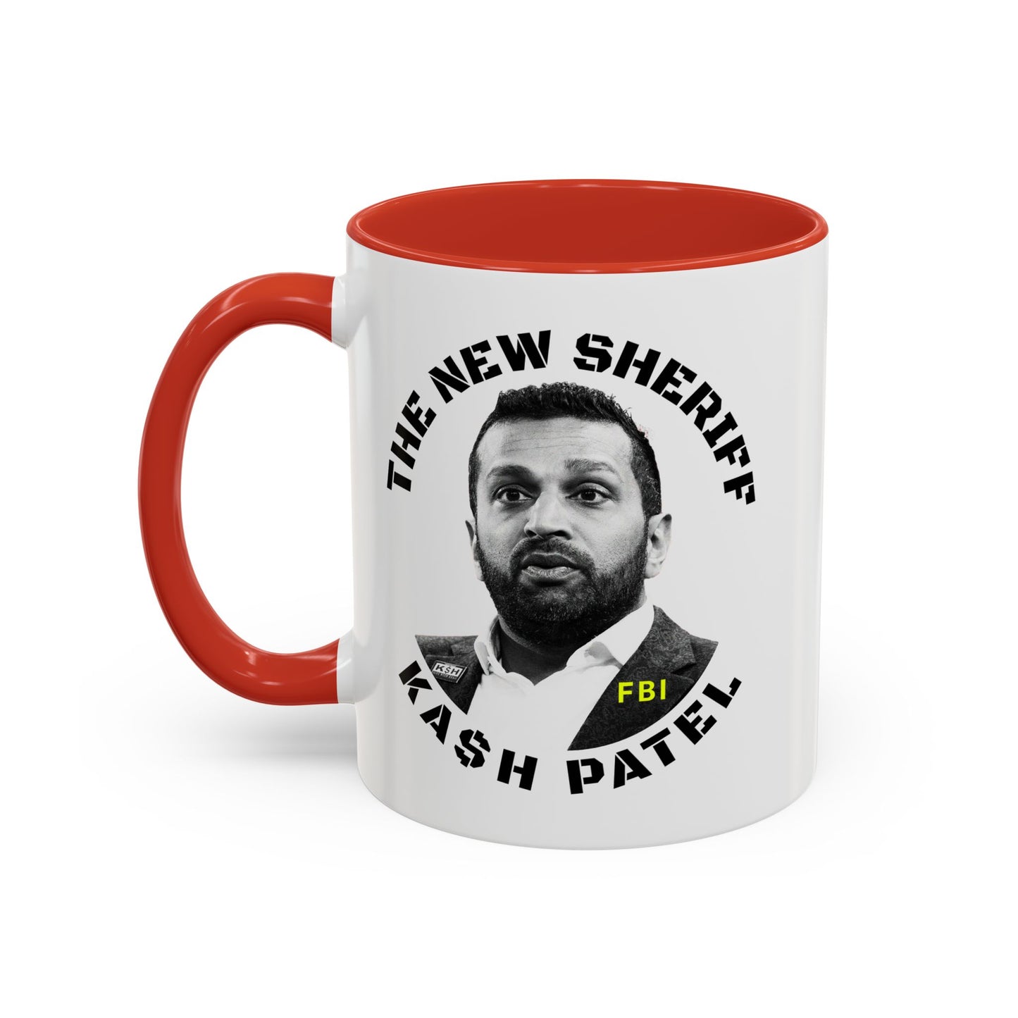 Funny Sheriff Coffee Mug - Kash Patel Design | 11 & 15oz