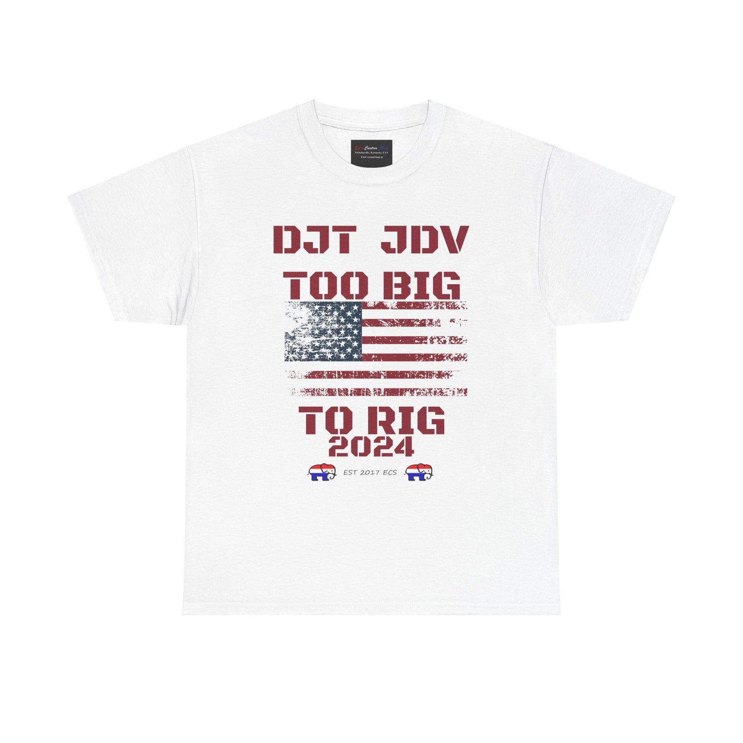 Political Republican Unisex Tee Shirt - Donald J Trump JD Vance Too Big to Rig