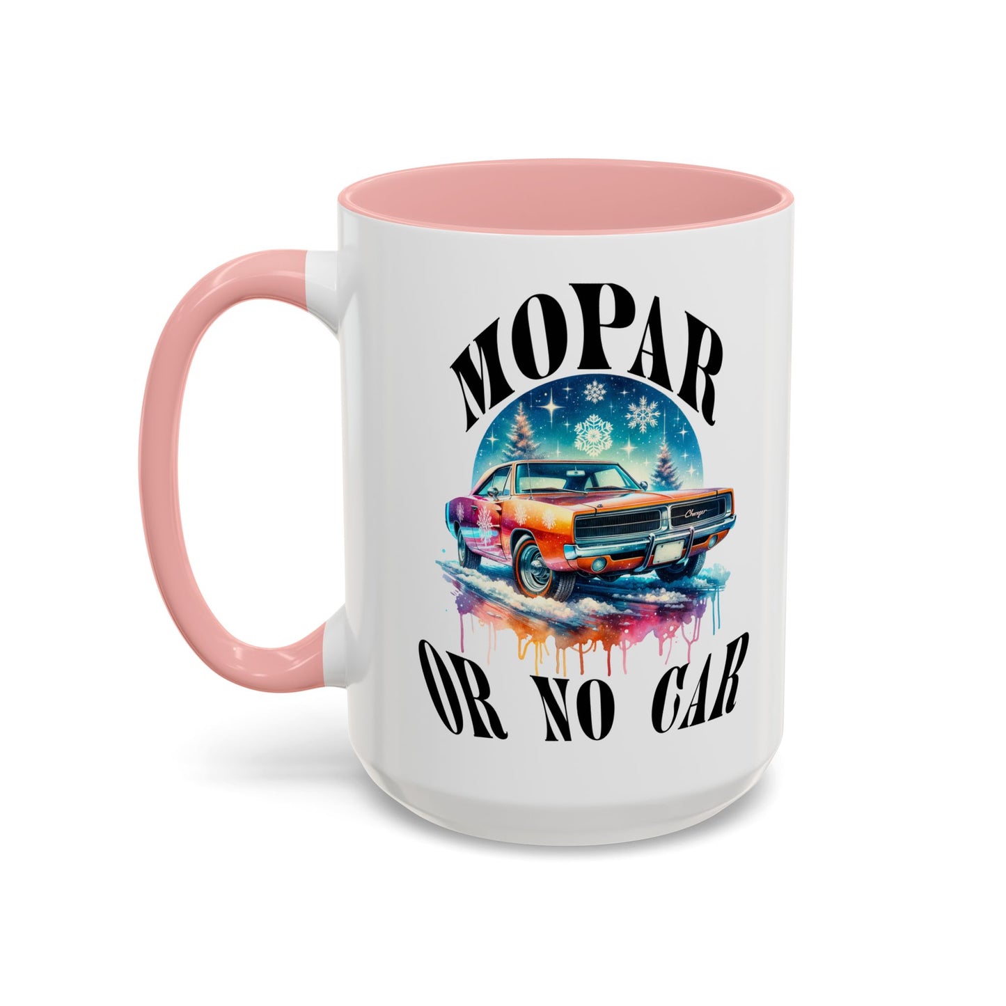 Mug - Mopar or No Car Car Enthusiast Lover Coffee Mug 11oz 15oz