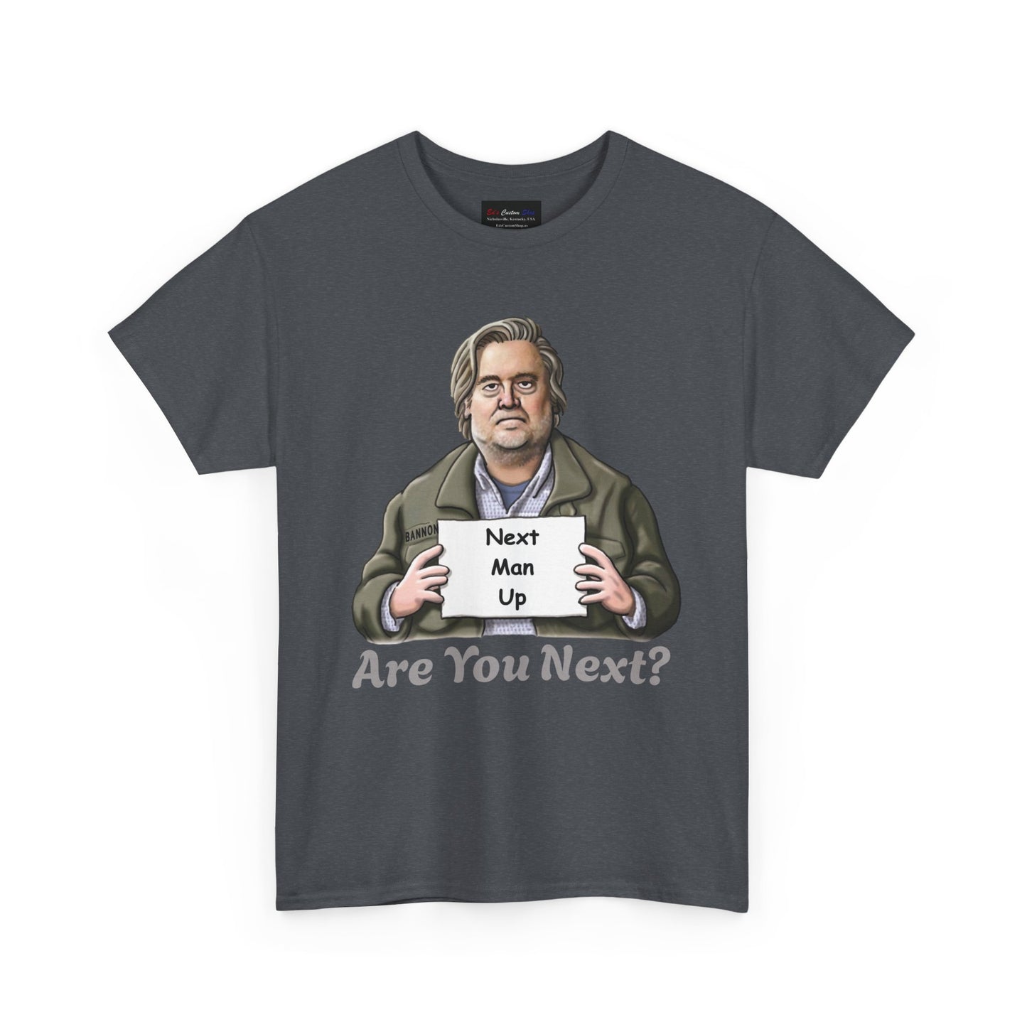 Steve Bannon Political Statement Tee - Unisex