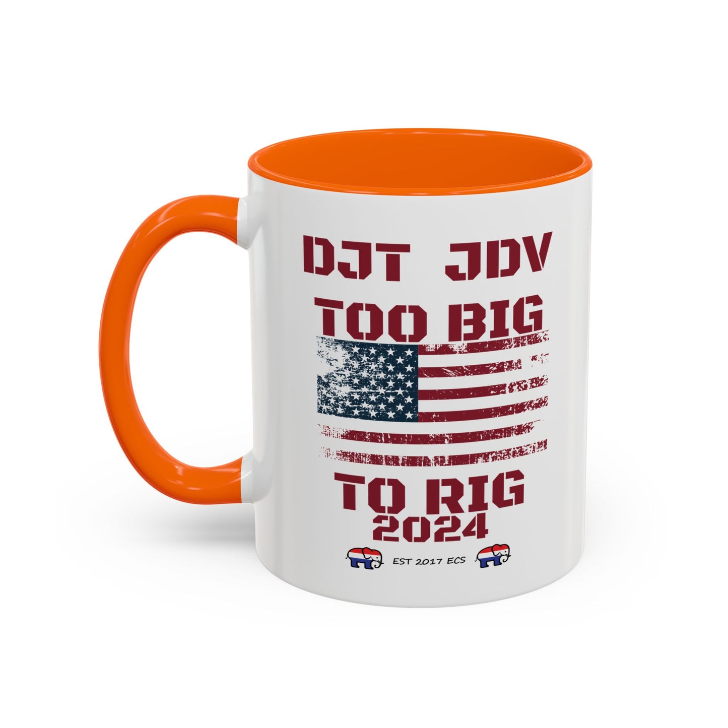 Political Support Coffee Mug "Too Big To Rig" (11, 15oz)