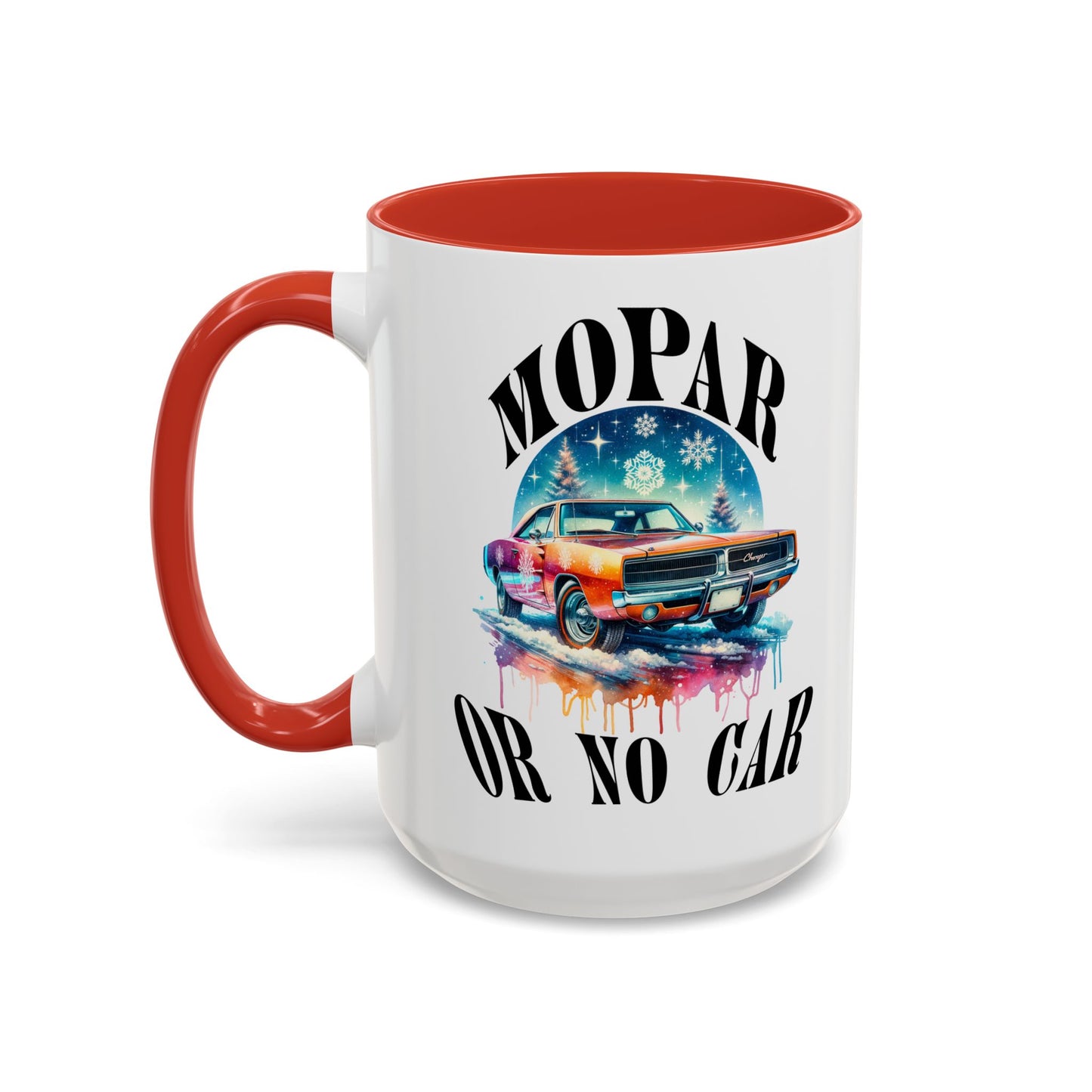 Mug - Mopar or No Car Car Enthusiast Lover Coffee Mug 11oz 15oz