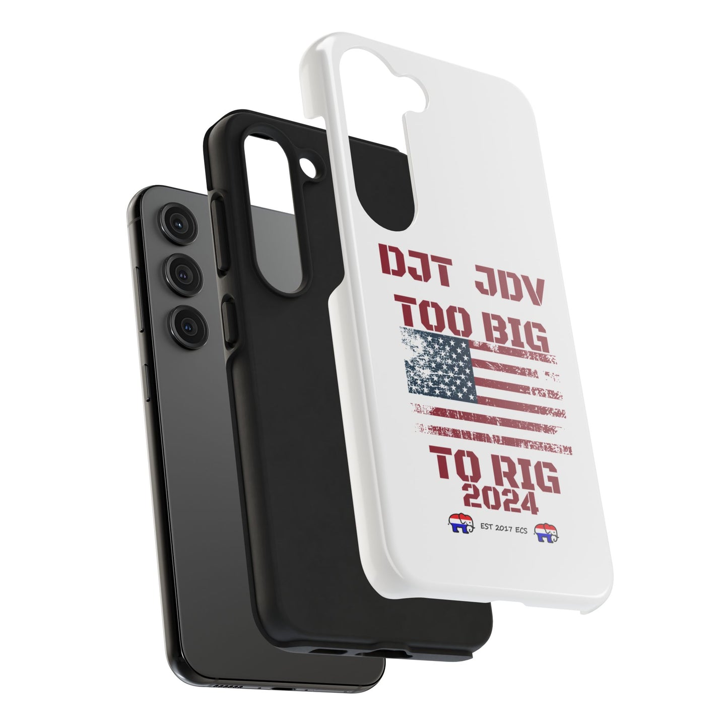 Patriotic Tough Phone Case - DJT JDV Too Big to Rig 2024