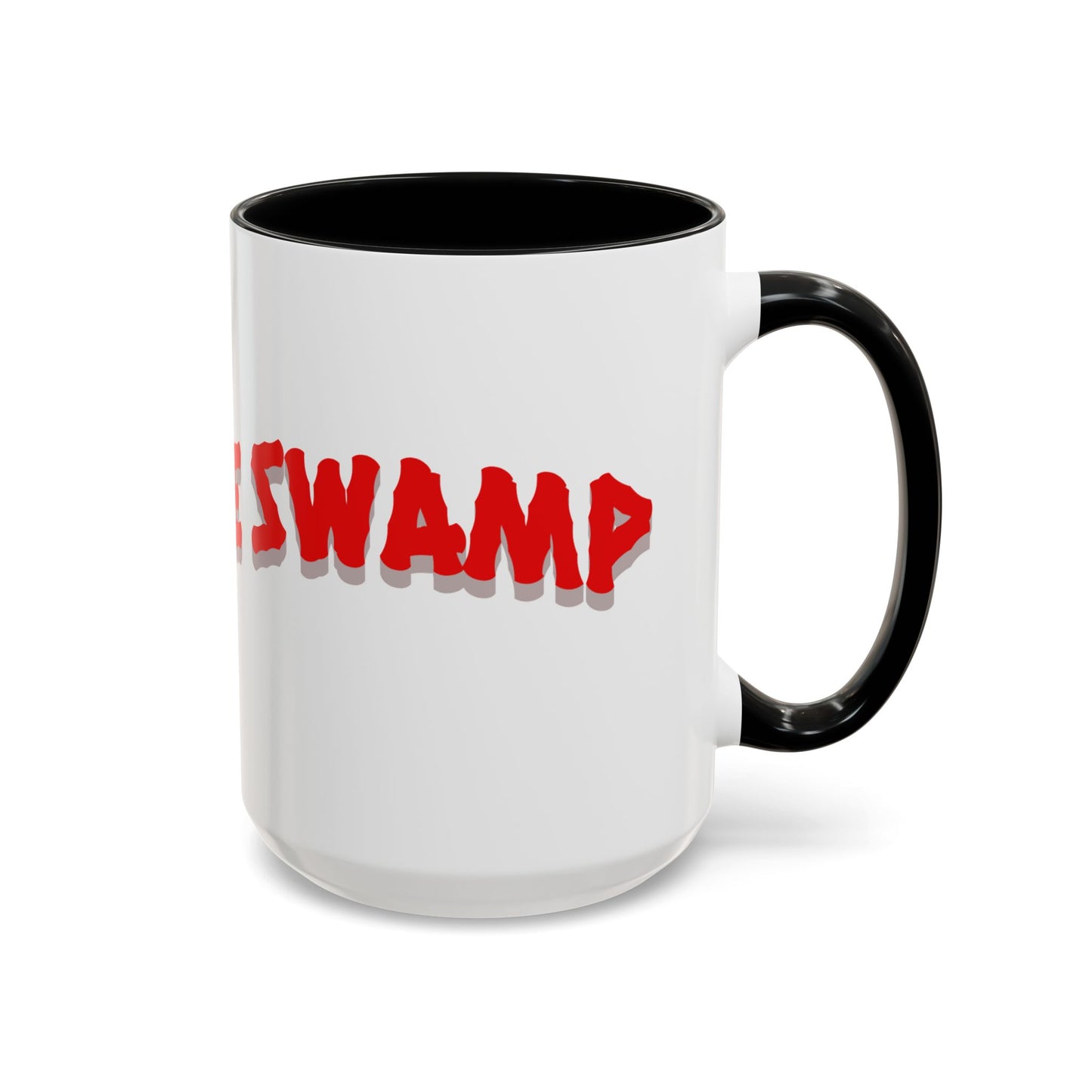 "Drain The Swamp" Political Statement Mug - Coffee Mug