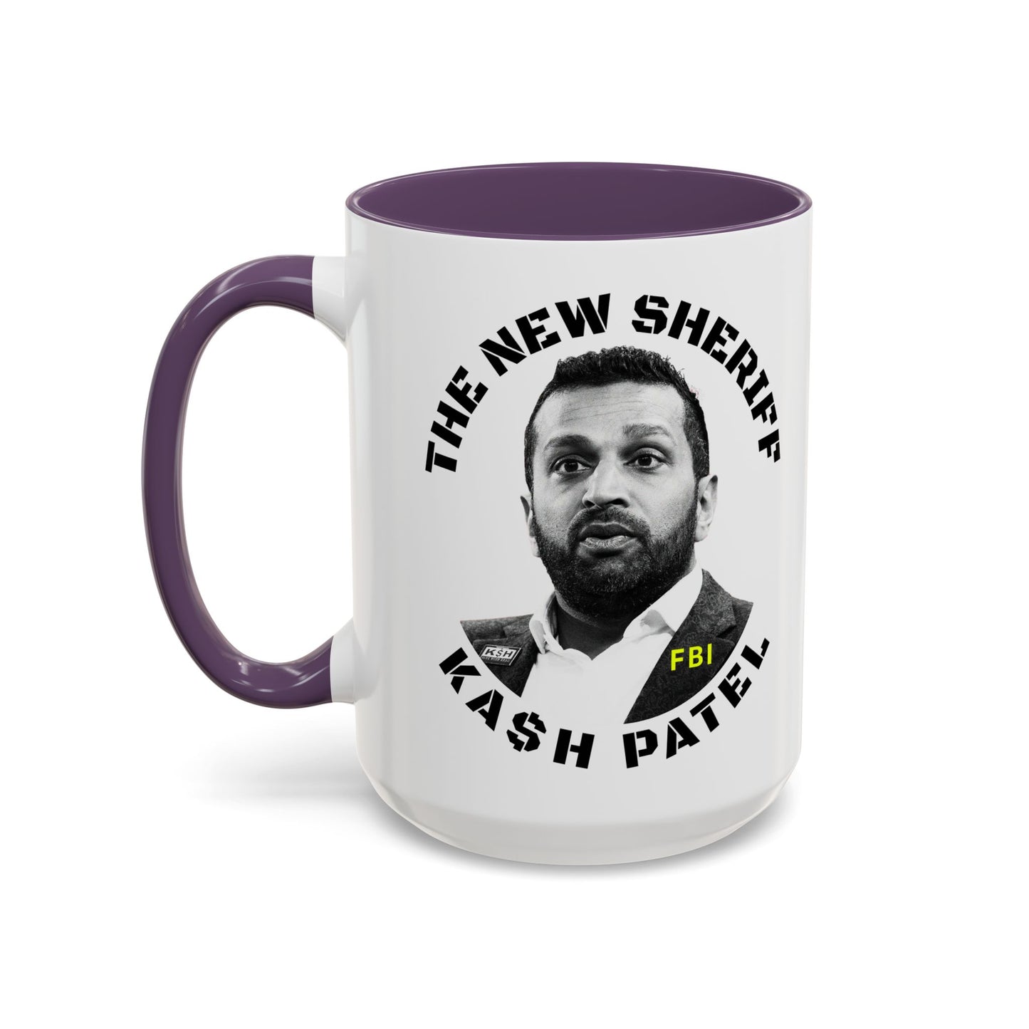 Funny Sheriff Coffee Mug - Kash Patel Design | 11 & 15oz