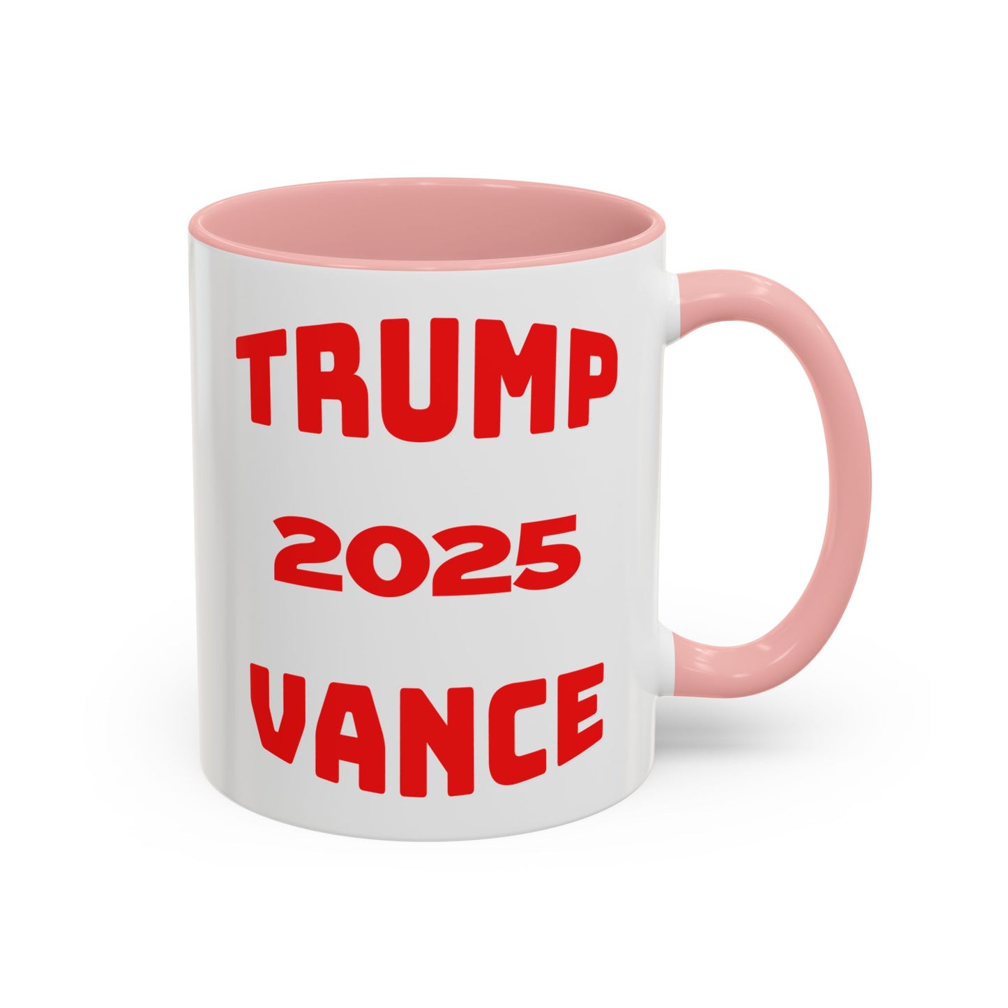 Political Statement Coffee Mug - Trump 2025 Vance