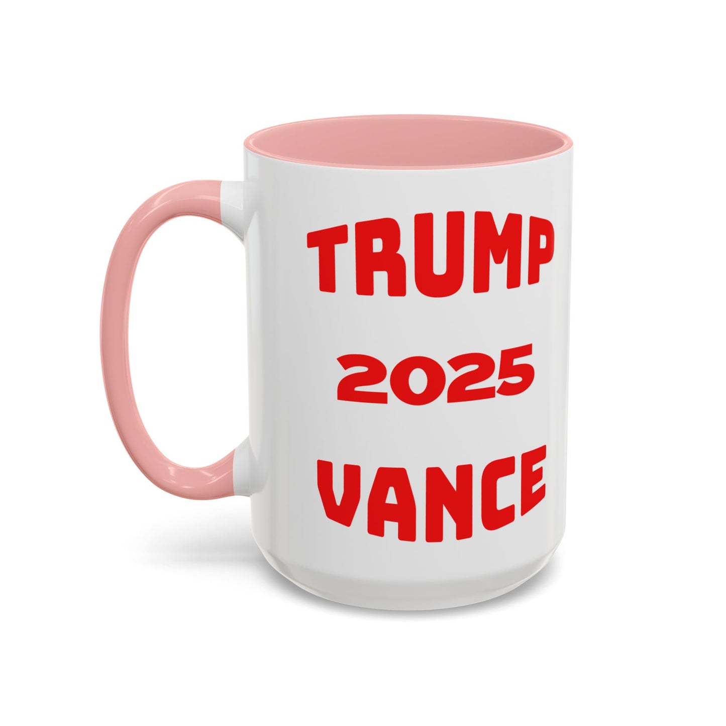 Political Statement Coffee Mug - Trump 2025 Vance